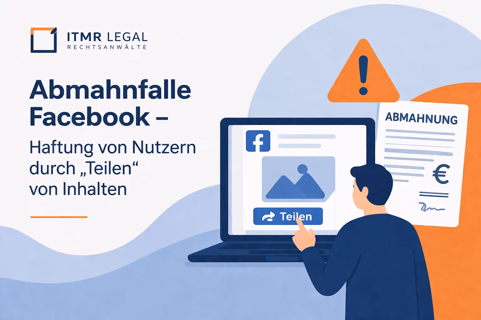 Abmahnung Facebook durch Teilen