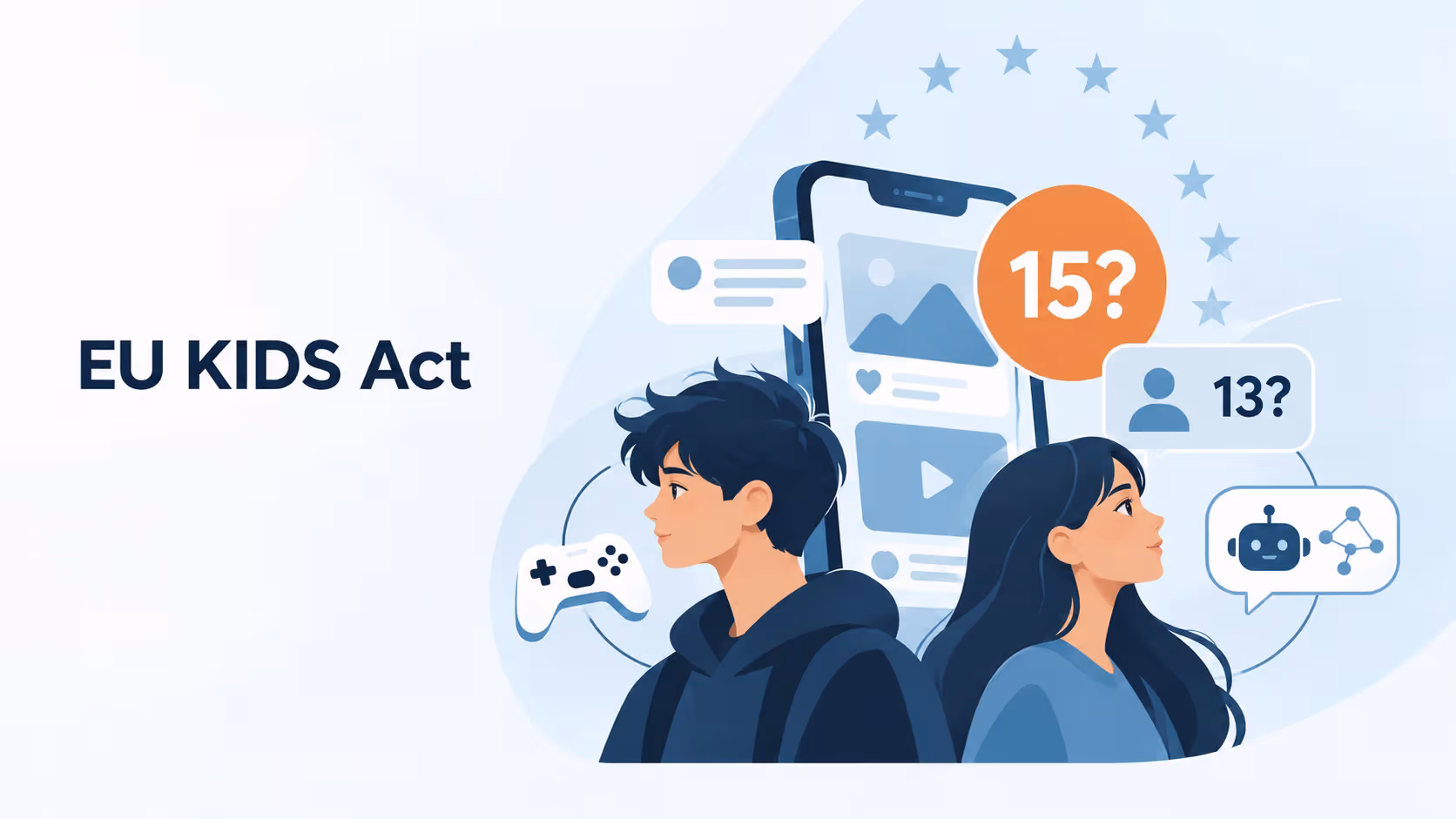 EU KIDS Act: Social Media erst ab 15? Was jetzt gilt