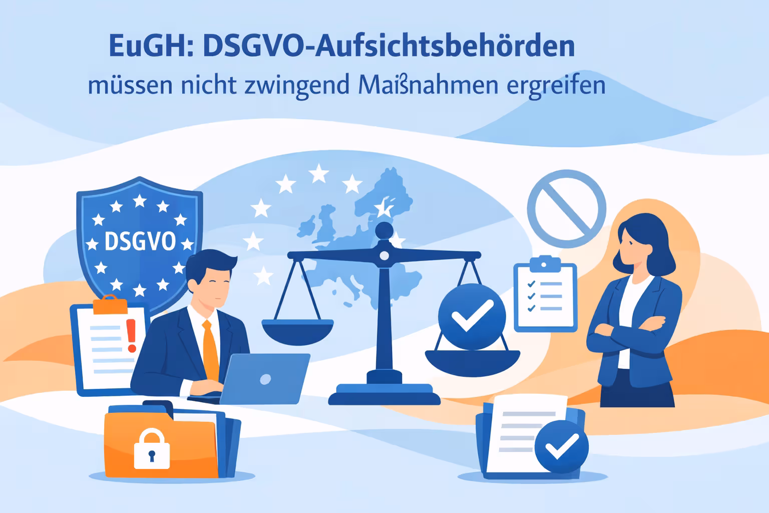 ITMR EuGH: DSGVO-Aufsichtsbehörden keine Maßnahmen