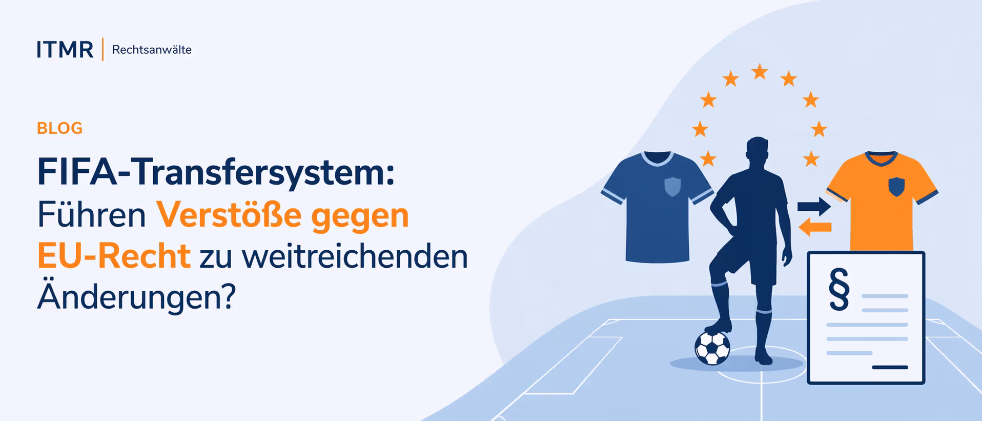 ITMR FIFA Transfersystem EU-Recht