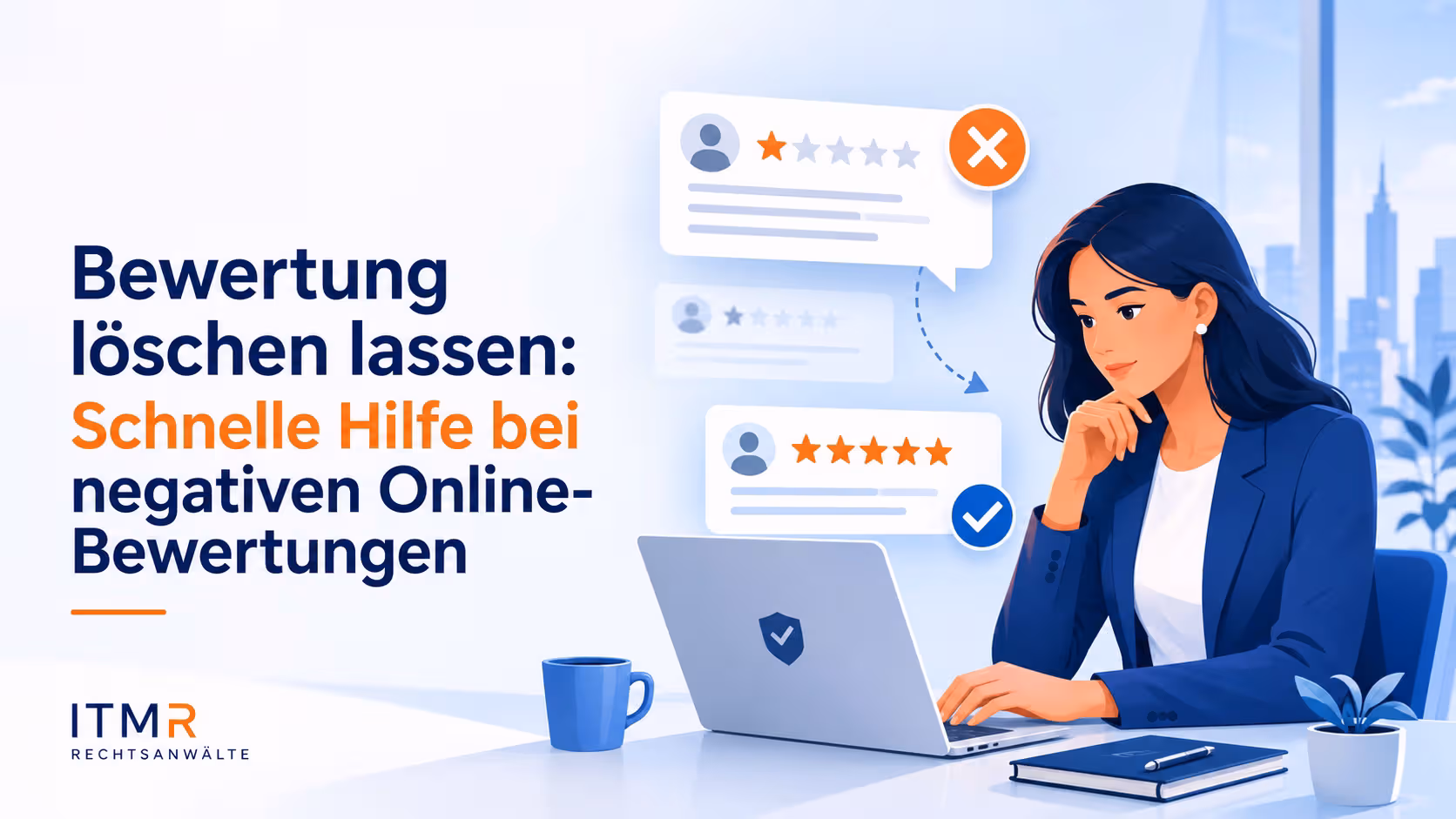 ITMR Hilfe bei negativen Online Bewertungen löschen