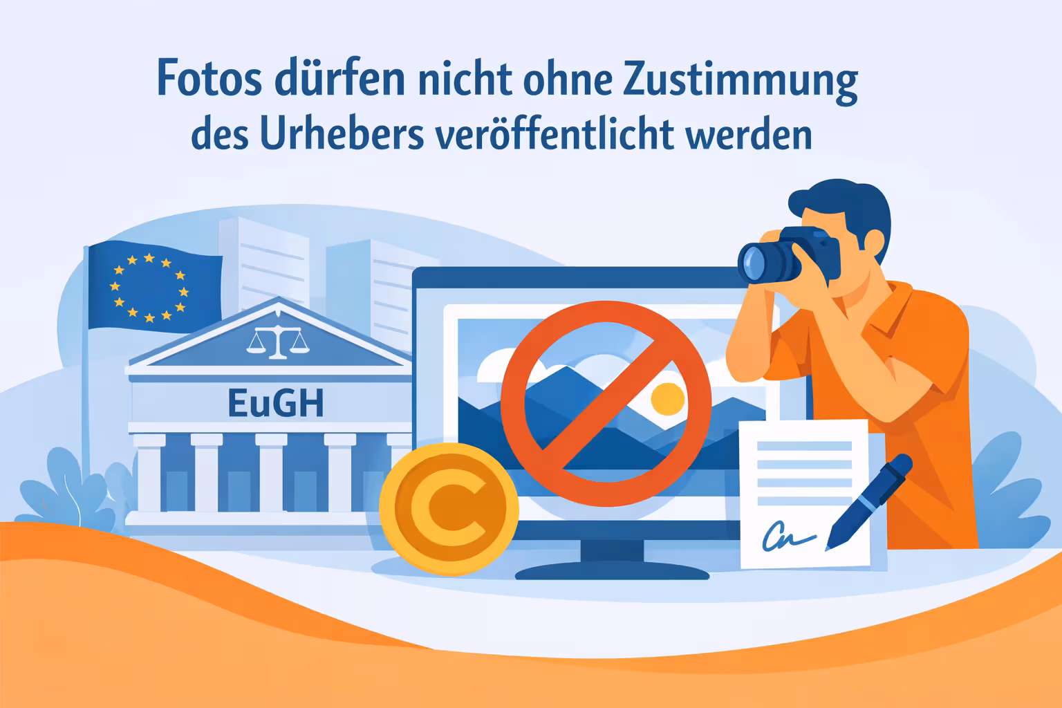 ITMR Urheberrecht am EuGH – Fotoveröffentlichung verboten