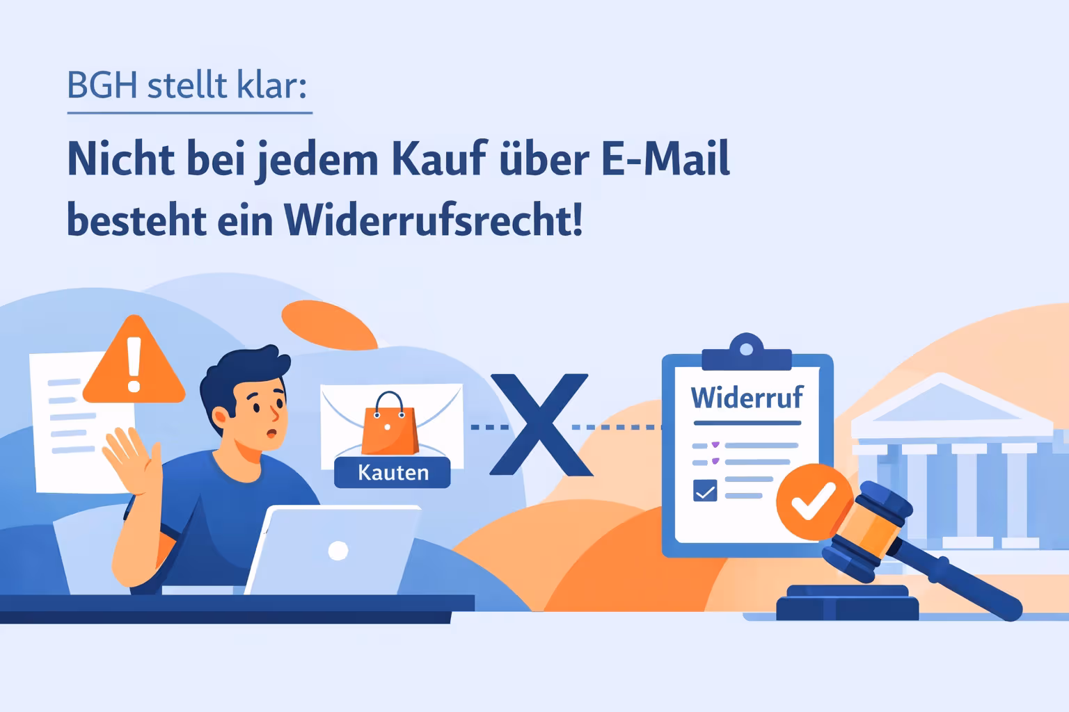 Kein Widerrufsrecht E-Mail Kauf