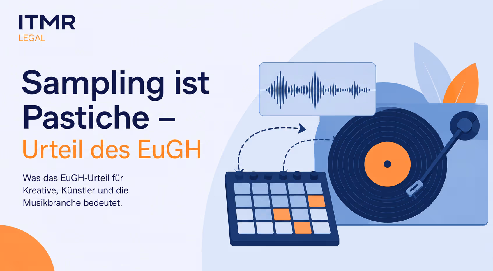 Sampling ist Pastiche - Urteil des EuGH